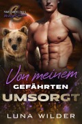 Cover-Bild zum Titel 'Von meinem Gefährten umsorgt' von 'Luna Wilder'