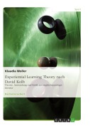 Cover-Bild zum Titel 'Experiential Learning Theory nach David Kolb' von 'Klaudia Woller'