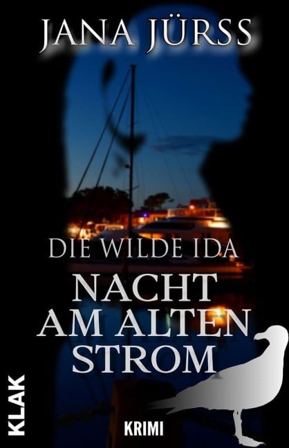 Nacht am Alten Strom - Jana Jürß