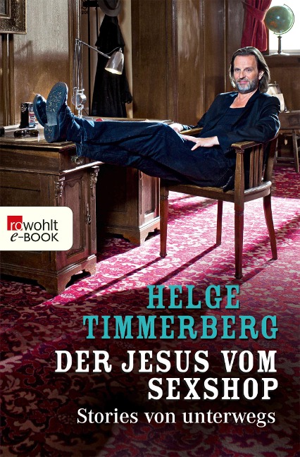 Der Jesus vom Sexshop - Helge Timmerberg