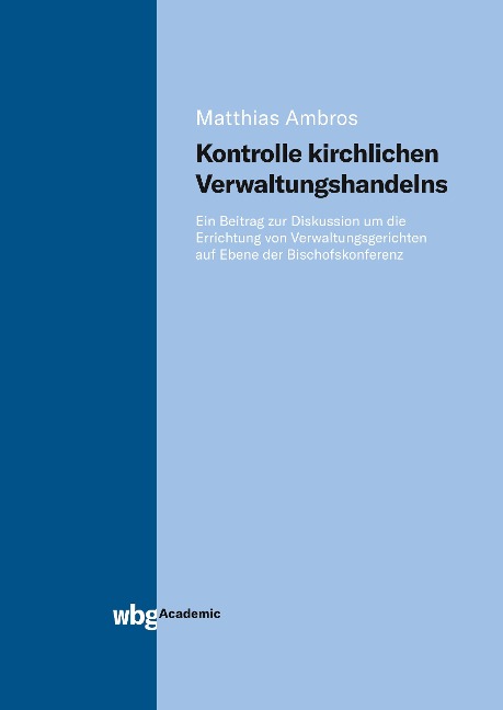 Kontrolle kirchlichen Verwaltungshandelns. - Matthias Ambros