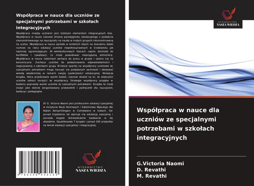 Wspó¿praca w nauce dla uczniów ze specjalnymi potrzebami w szko¿ach integracyjnych - G. Victoria Naomi, D. Revathi, M. Revathi