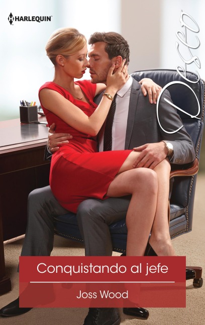Conquistando al jefe - Joss Wood