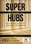 Cover-Bild zum Titel 'Super-hubs' von 'Sandra Navidi'