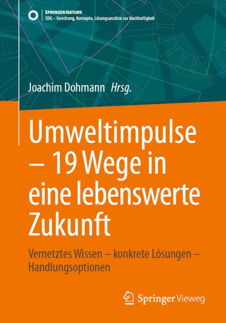 Umweltimpulse - 19 Wege in eine lebenswerte Zukunft - 