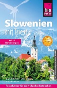 Reise Know-How Slowenien mit Triest - Daniela Schetar, Friedrich Köthe