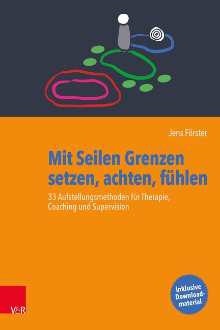 Mit Seilen Grenzen setzen, achten, fühlen - Jens Förster