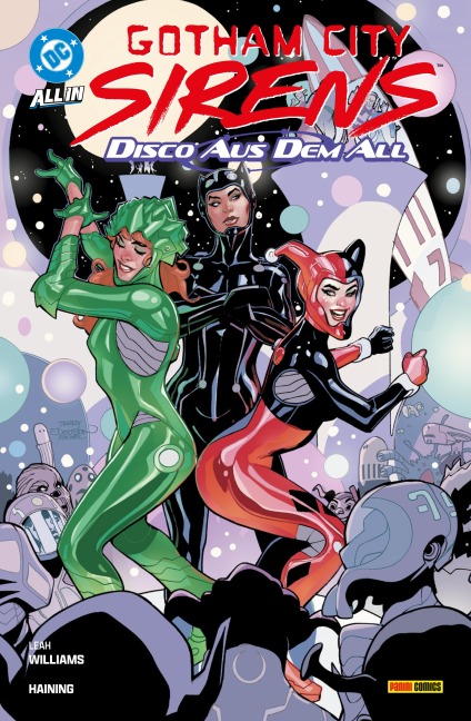Gotham City Sirens: Disco aus dem All - Williams Leah