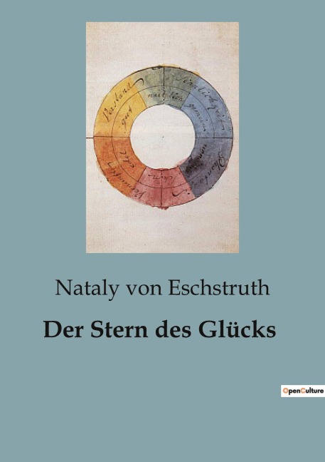 Der Stern des Glücks - Nataly Von Eschstruth