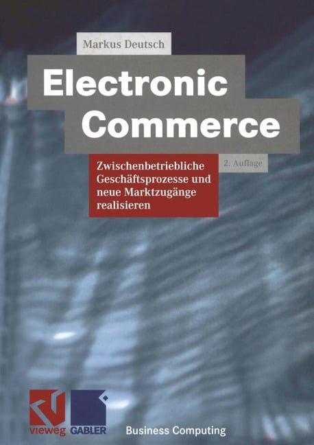Electronic Commerce - Markus Deutsch