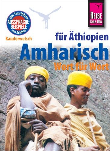 Amharisch - Wort für Wort (für Äthiopien) - Micha Wedekind