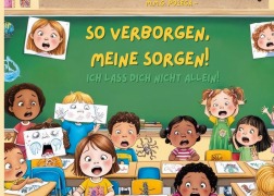 Cover-Bild zum Titel 'So verborgen, meine Sorgen!' von 'M. M. G. Pozega'