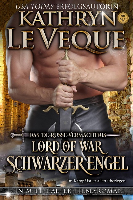 Lord of War: Schwarzer Engel - Kathryn Le Veque