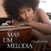 Cover-Bild zum Titel 'Mas um Melodia' von 'Claudia Sofia'