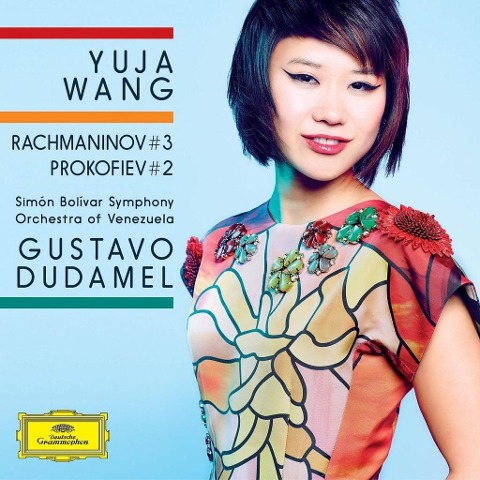 Klavierkonzerte Nr.3/Nr. 2 - Yuja/Dudamel Wang