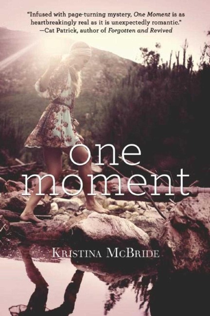 One Moment - Kristina Mcbride