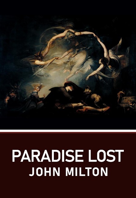 Paradise Lost - Milton John Milton