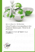 Cover-Bild zum Titel 'Classification Automatique des Signaux Sismiques: Théorie et Pratique' von 'Mohammed Benbrahim, Khalid Benjelloun'