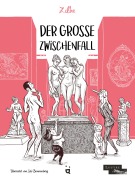 Cover-Bild zum Titel 'Der große Zwischenfall' von 'Zelba'
