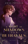 Cover-Bild zum Titel 'A Night of Shadows and Betrayals' von 'Anne Pätzold'