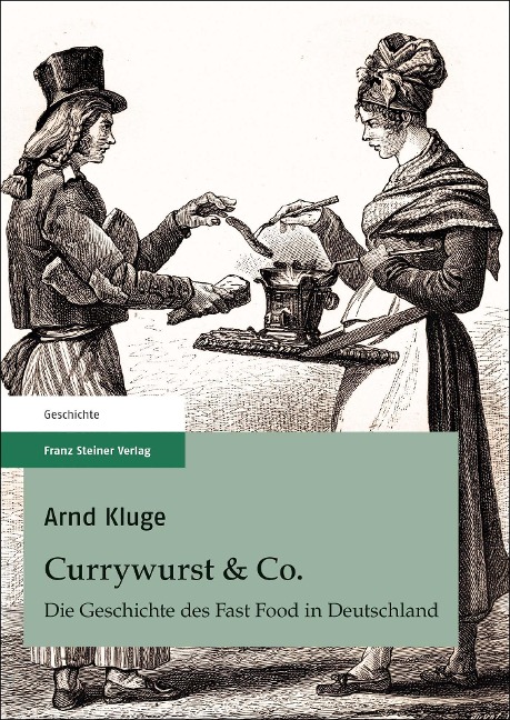 Currywurst & Co. - Arnd Kluge
