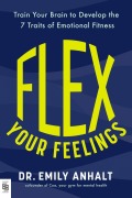 Cover-Bild zum Titel 'Flex Your Feelings' von 'Emily Anhalt'