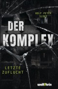 Cover-Bild zum Titel 'DER KOMPLEX' von 'Rolf Peter Sloet'