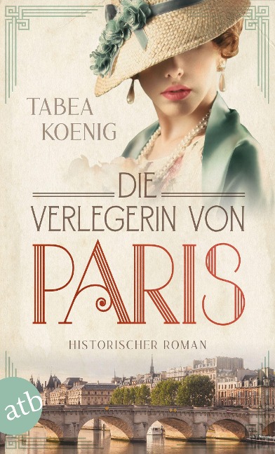 Die Verlegerin von Paris - Tabea Koenig