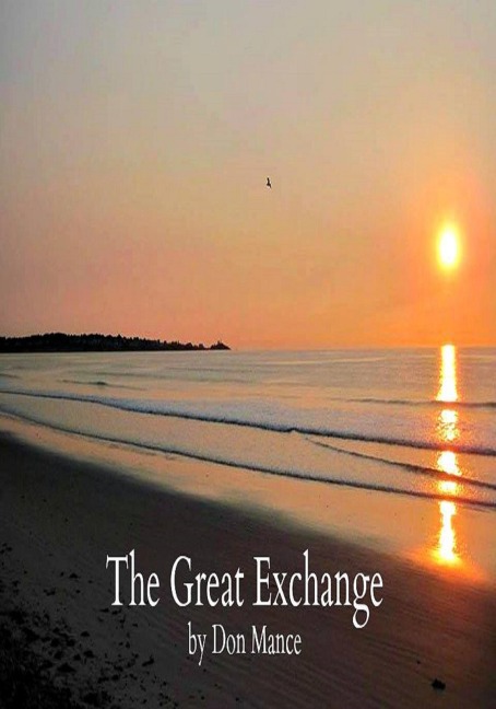 The Great Exchange - Don Mance