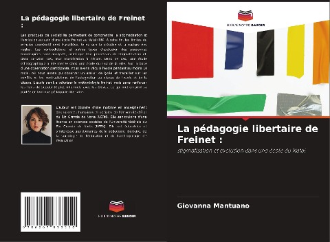 La pédagogie libertaire de Freinet : - Giovanna Mantuano