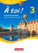 Cover-Bild zum Titel 'À toi ! Band 3 - Bayern - Carnet d'activités mit Audios online und eingelegtem Förderheft' von ''