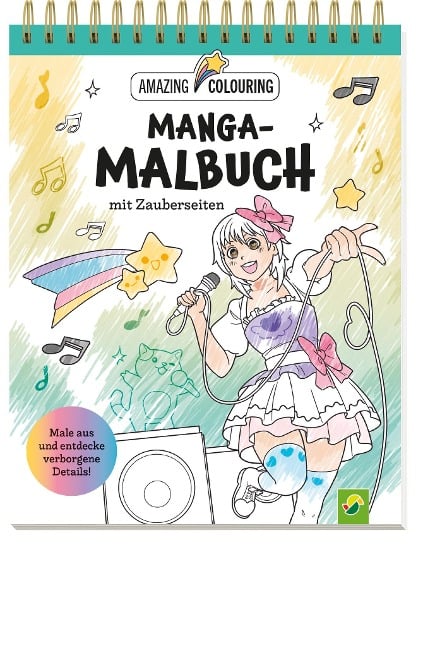 Manga-Malbuch mit Zauberseiten. Tolles Geschenk für Fans! - 