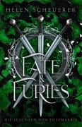 Cover-Bild zum Titel 'Fate and Furies' von 'Helen Scheuerer'
