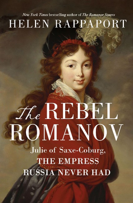 The Rebel Romanov - Helen Rappaport