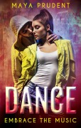Cover-Bild zum Titel 'Dance' von 'Maya Prudent'