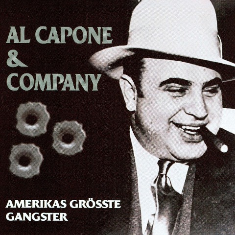 Al Capone & Company - Achim Höppner
