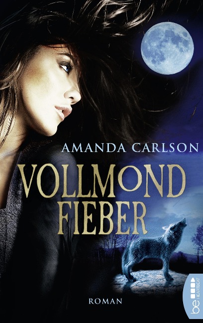 Vollmondfieber - Amanda Carlson