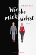 Cover-Bild zum Titel 'Wie du mich siehst' von 'Tahereh Mafi'