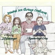 Cover-Bild zum Titel 'Humans Are Strange Creatures' von 'J. T. Grainger'