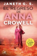 Cover-Bild zum Titel 'Regreso de Anna Crowell -Z' von 'G S Janeth'