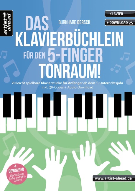 Das Klavierbüchlein für den 5-Finger-Tonraum - Burkhard Dersch
