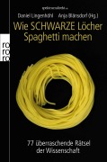 Cover-Bild zum Titel 'Wie Schwarze Löcher Spaghetti machen' von ''