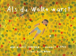 Cover-Bild zum Titel 'Als du Wolke warst' von 'María José Ferrada'