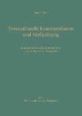 Cover-Bild zum Titel 'Transkulturelle Kommunikation und Verflechtung' von 'Jürgen Heyde'