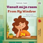 Cover-Bild zum Titel 'From My Window (Dutch English Bilingual Kids Book)' von 'Rayne Coshav, Kidkiddos Books'