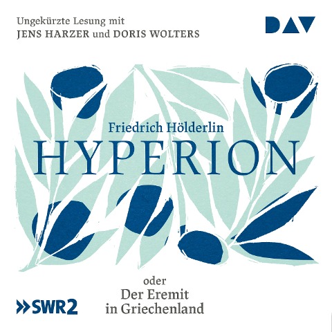 Hyperion oder Der Eremit in Griechenland - Friedrich Hölderlin