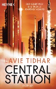 Central Station - Lavie Tidhar