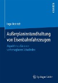 Cover-Bild zum Titel 'Außerplaninstandhaltung von Eisenbahnfahrzeugen' von 'Ingo Heinrich'