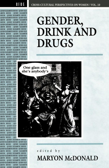 Gender, Drink and Drugs - 