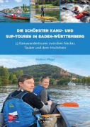 Cover-Bild zum Titel 'Die schönsten Kanu- und SUP-Touren in Baden-Württemberg' von 'Matthias Pflüger'